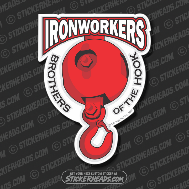 Brothers Of The Hook - Red Ball & Hook - Ironworker Ironworkers Iron Worker Sticker