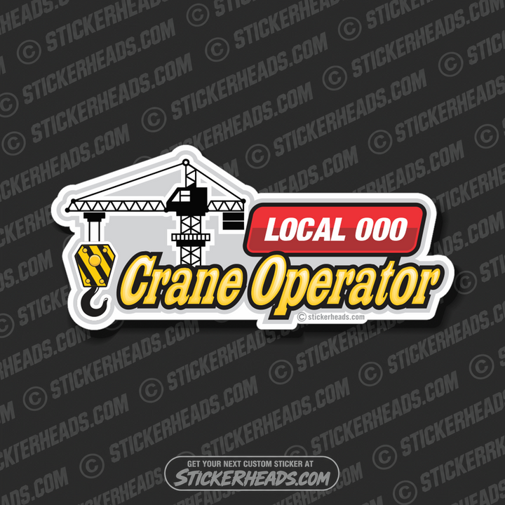Crane Boom with Local - custom text - Crane Operator Sticker