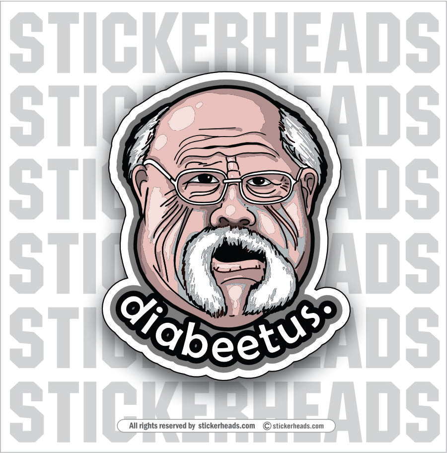 DIABEETUS -  Work Union Misc Funny Sticker