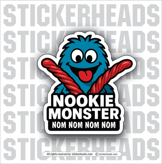 NOOKIE MONSTER - NOM NOM NOM NOM  - WORK FUNNY Sticker