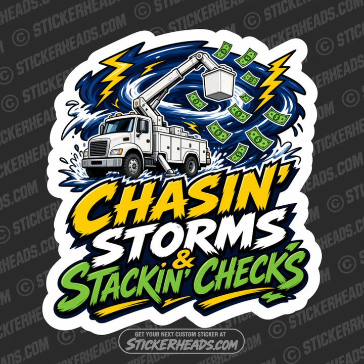 CHASIN STORMS STACKIN CHECKS - LINEMAN LINEMEN Sticker