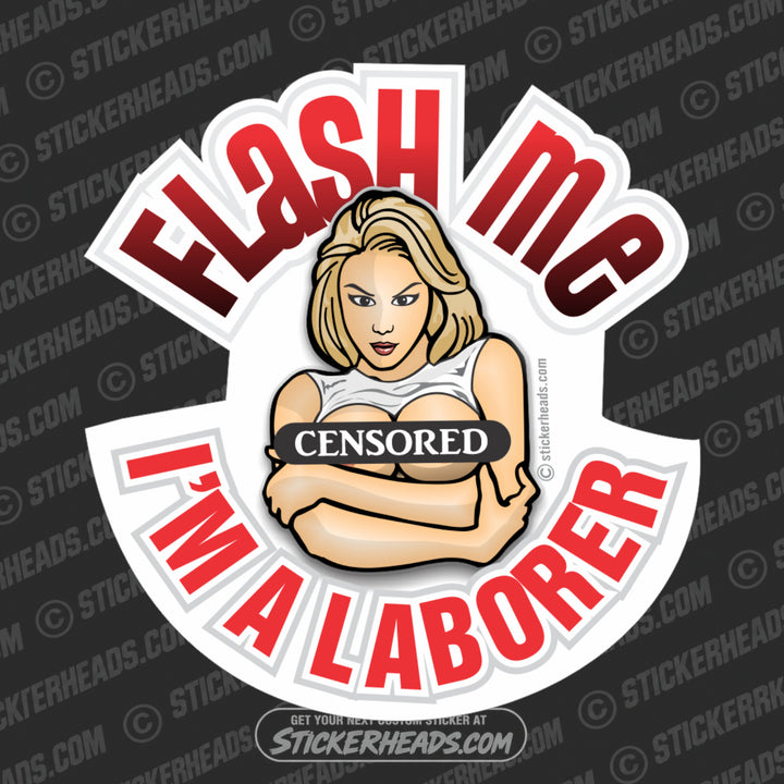 Flash ME I'm a - Laborer - Sexy chick - Sticker
