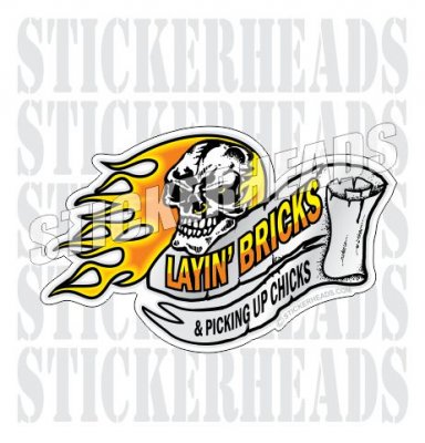 Layin' Bricks & Picking up Chicks - Skull & Scroll - Concrete Brick Mason Sticker