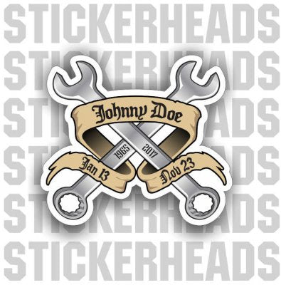 Mechanic Wrenches & Banner - In Memory Of Sticker