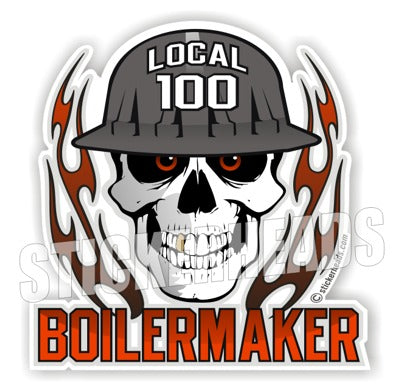 Skull With Flames - With Your Local - Union - boilermakers boilermaker Sticker