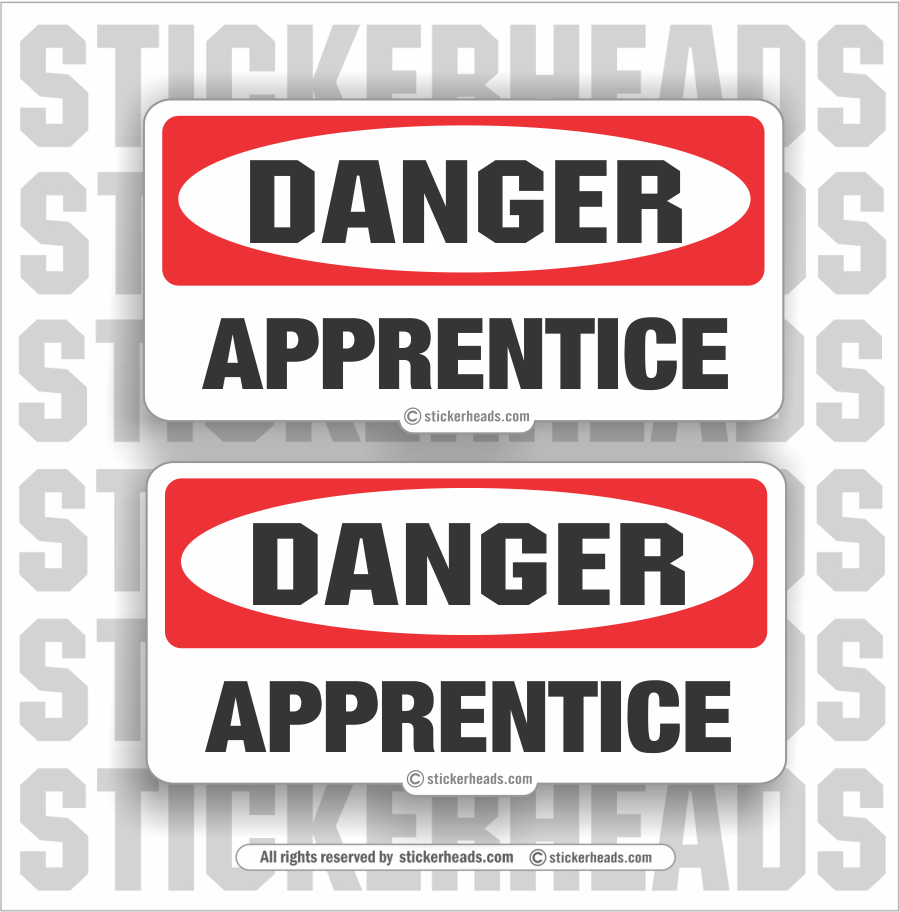 DANGER APPRENTICE - work union misc Funny Sticker