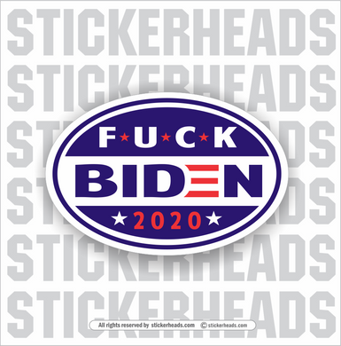 Fuck Biden - Trump  -  Anti Biden Political Funny Sticker