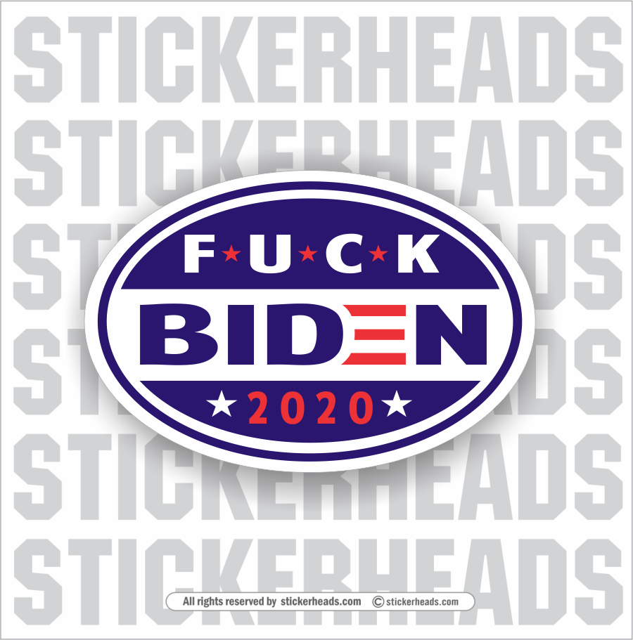 Fuck Biden - Trump  -  Anti Biden Political Funny Sticker