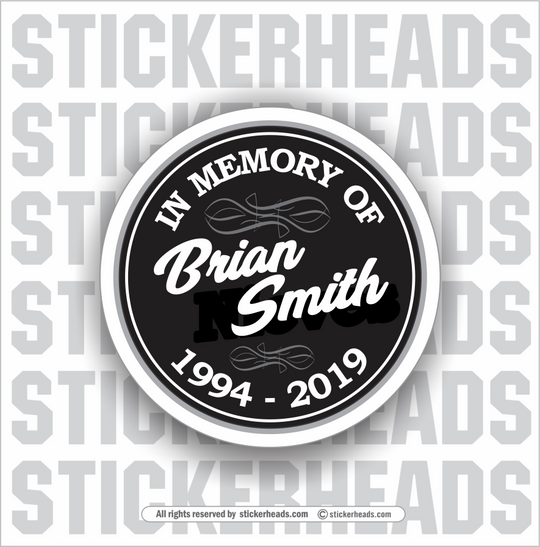 In Memory Of - Black Circle Sticker