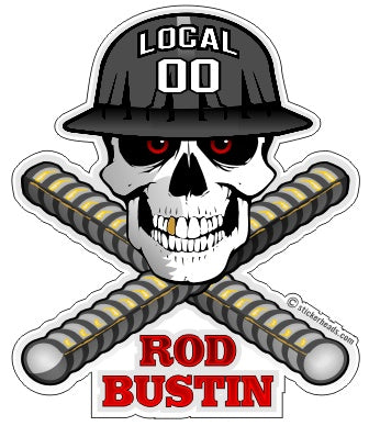 ROD BUSTER - SKULL Your Local Rodbuster Sticker