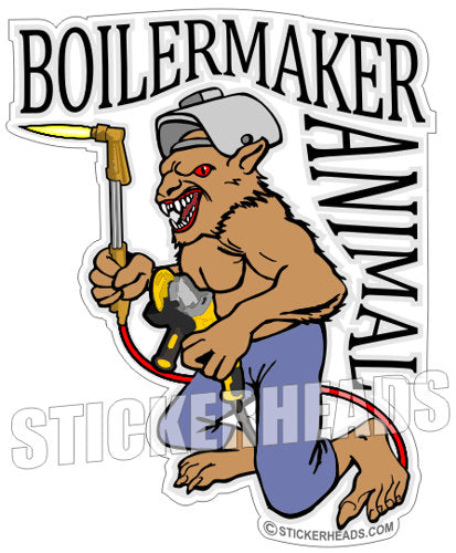 BOILERMAKERs ANIMAL #1 - Sticker- boilermakers boilermaker Sticker