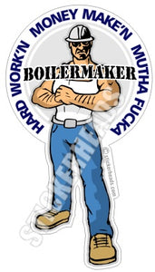 Hard Working Money Makin'  Cartoon Dude Guy - Boiler maker  boilermakers  boilermaker  Sticker