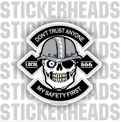 Don't TRUST Anyone Skull - Misc Union Sticker