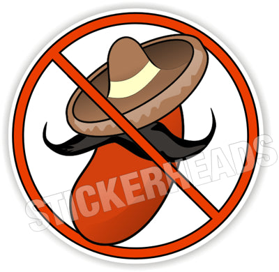 No Beaners - Funny Sticker