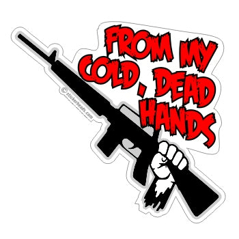 From My Cold DEAD HANDS - AR-15 - Pro Gun Sticker