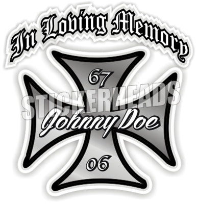 Iron Cross With Custom Name & Dates - In Memory Of Sticker