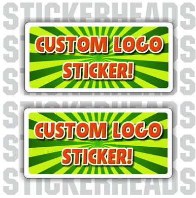 Make Your Own - CUSTOM LOGO Sticker