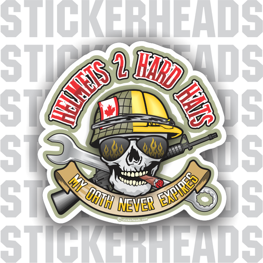 Helmets 2 Hard Hats Skull - My Oath Never Expires - Misc Union Sticker