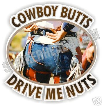 Cowboy Butts Nuts Sexy - Western Sticker