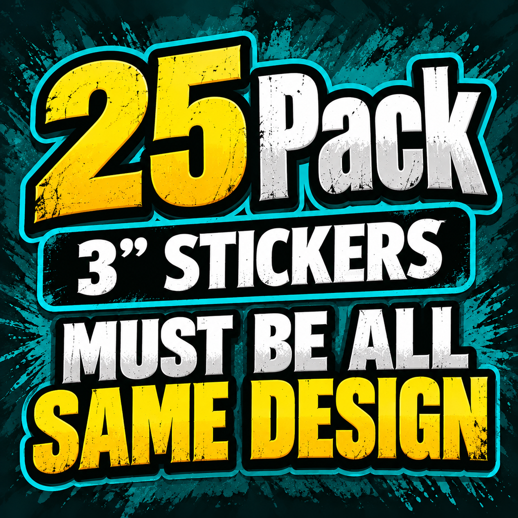 25 - 3" stickers - All The Same Sticker -  Bulk Savings Pack