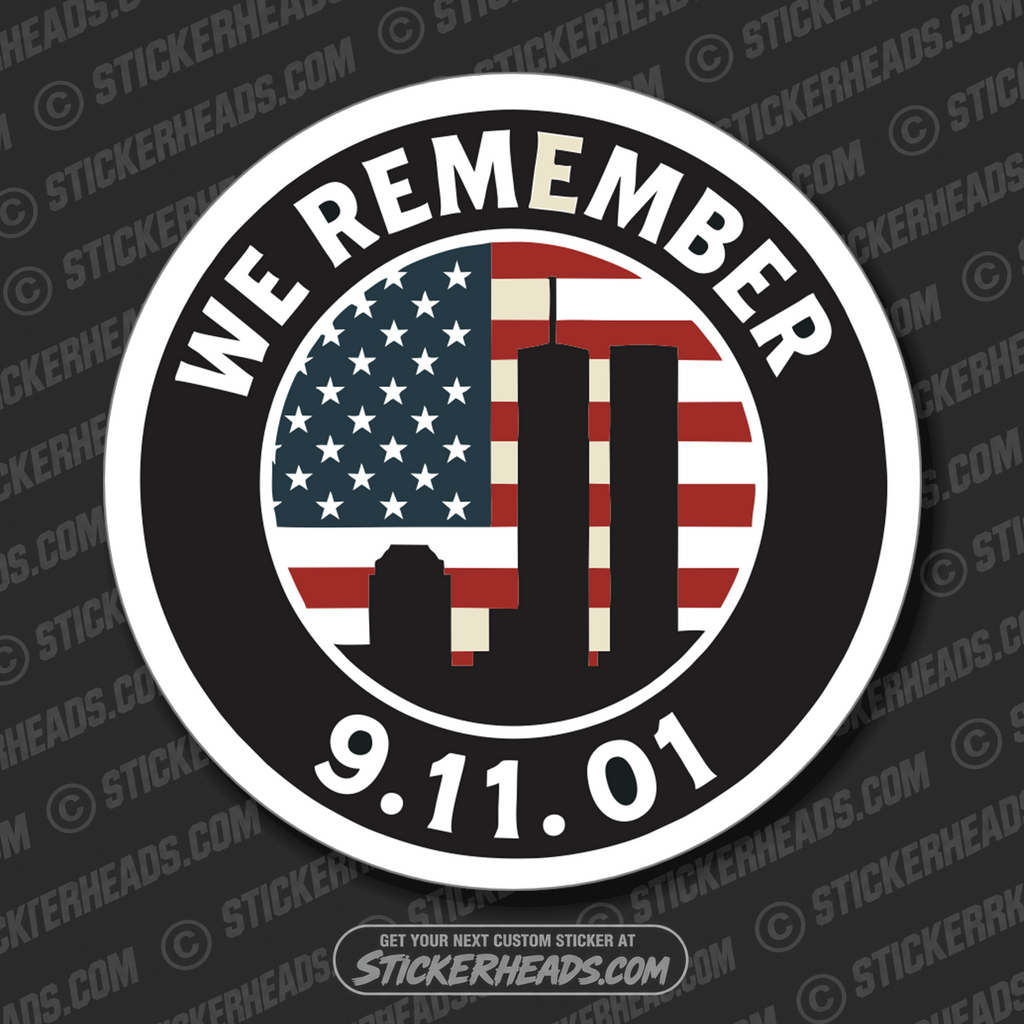 911 NYC SKYLINE - WE REMEMBER  - 911 USA Flag Sticker