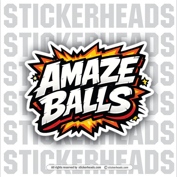 AMAZE BALLS - funny sticker