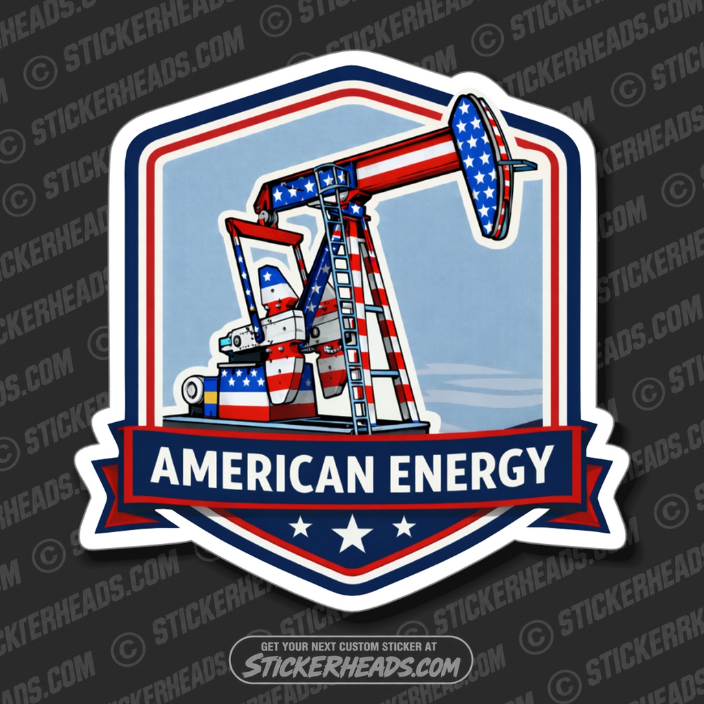 AMERICAN ENERGY - USA OIL PUMP JACK -  Oilfield Oil Patch Driller Drilling - Sticker