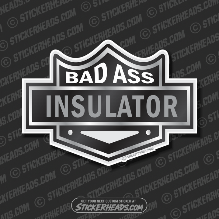Black Biker Badge Bad Ass Insulator  - Custom Text - Insulators  Insulator Sticker