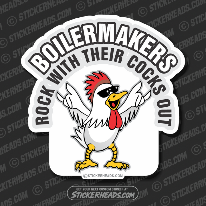 Rock Out With Their Cocks Out  - Rigger Riggers Sticker