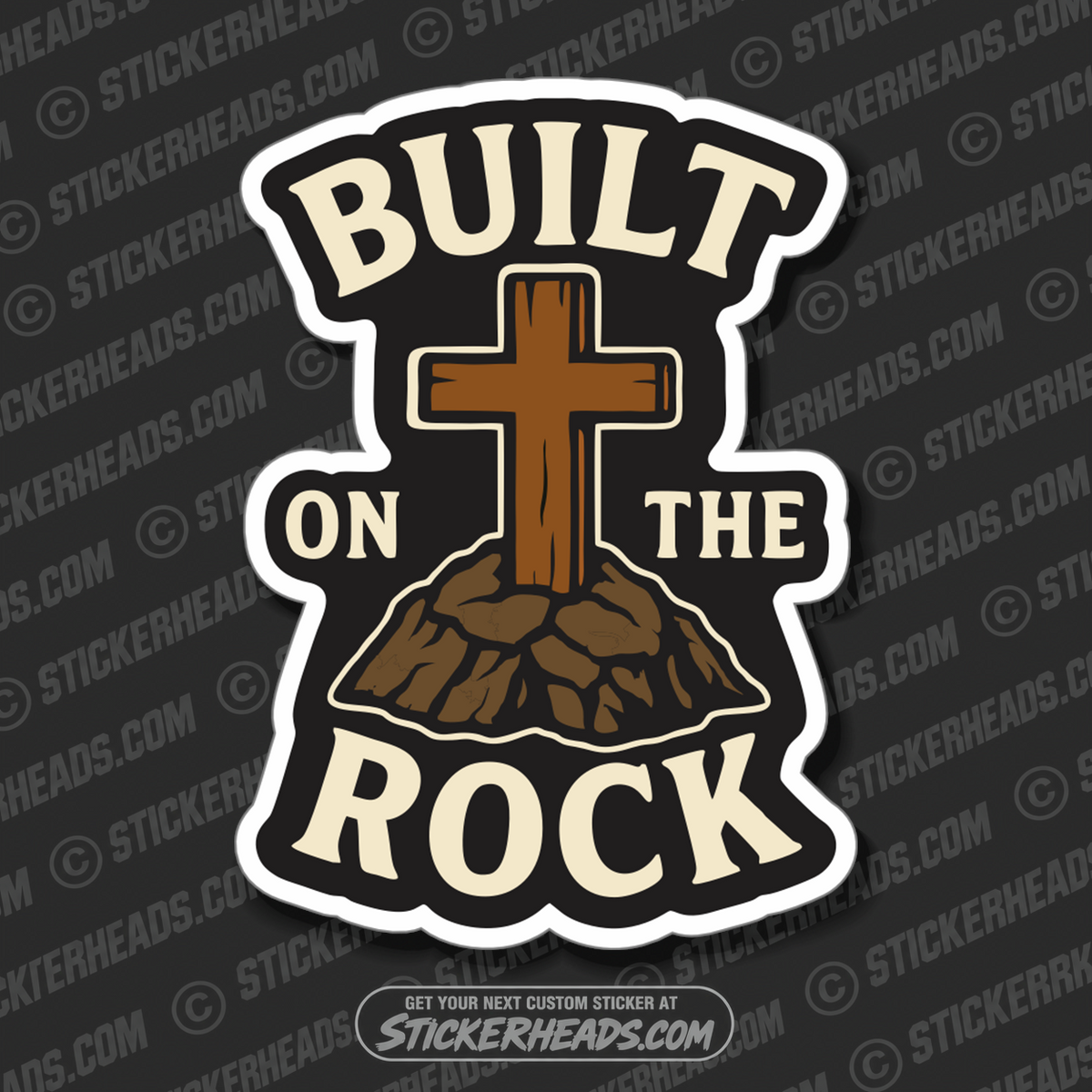 BUILT ON THE ROCK -  Cross Religious Sticker