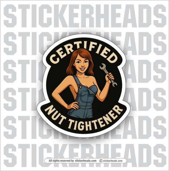 CERTIFIED NUT BUSTER - CUTE GIRL - Union Misc Funny Sticker