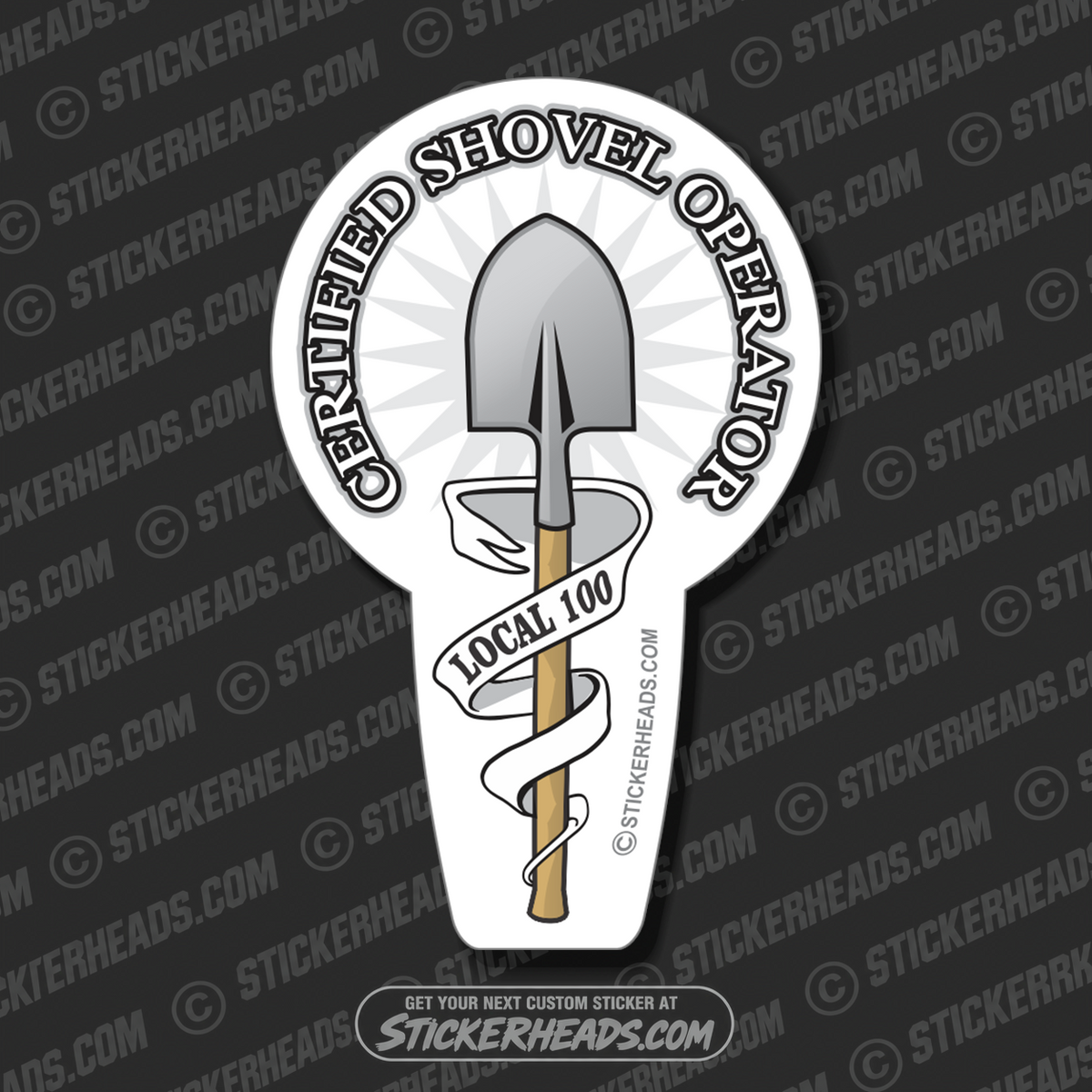 Certified Shovel Operator - Custom text - Laborer - Sticker
