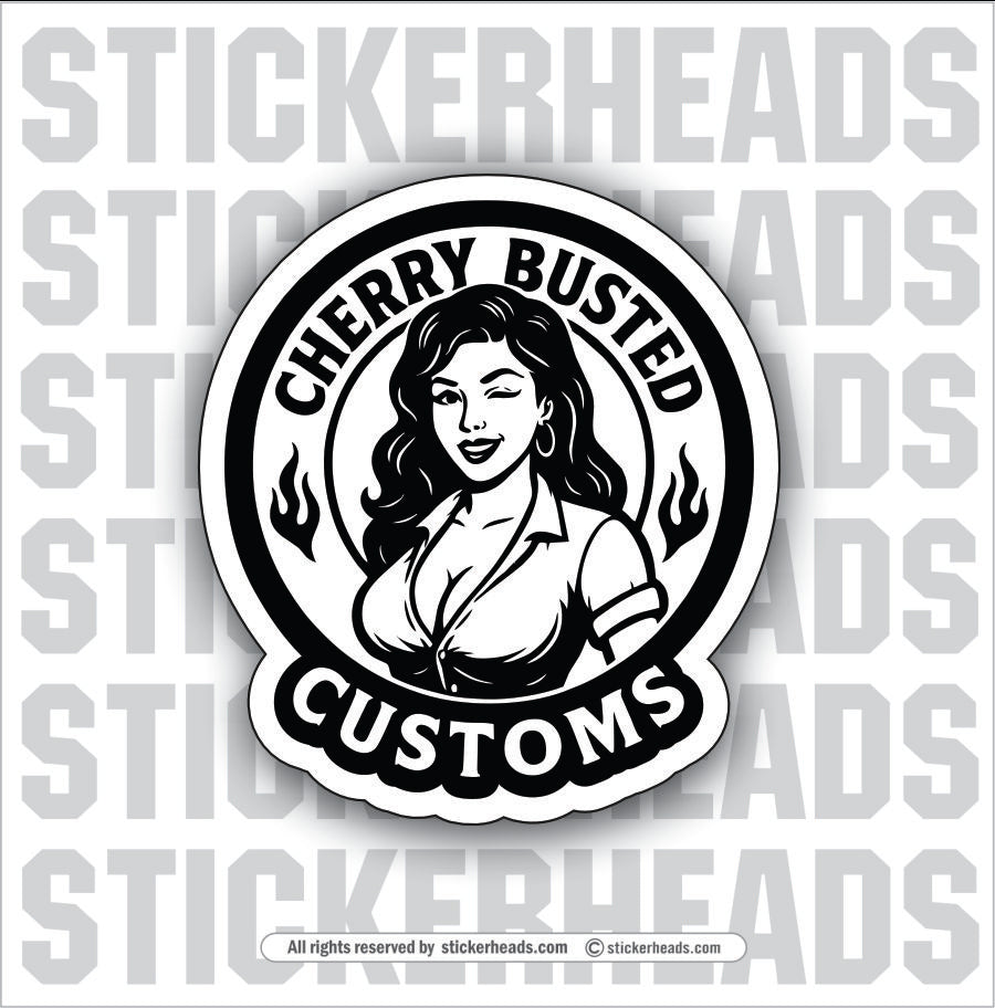 CHERRY BUSTED CUSTOMS - SEXY CHICK - Misc Funny Sticker