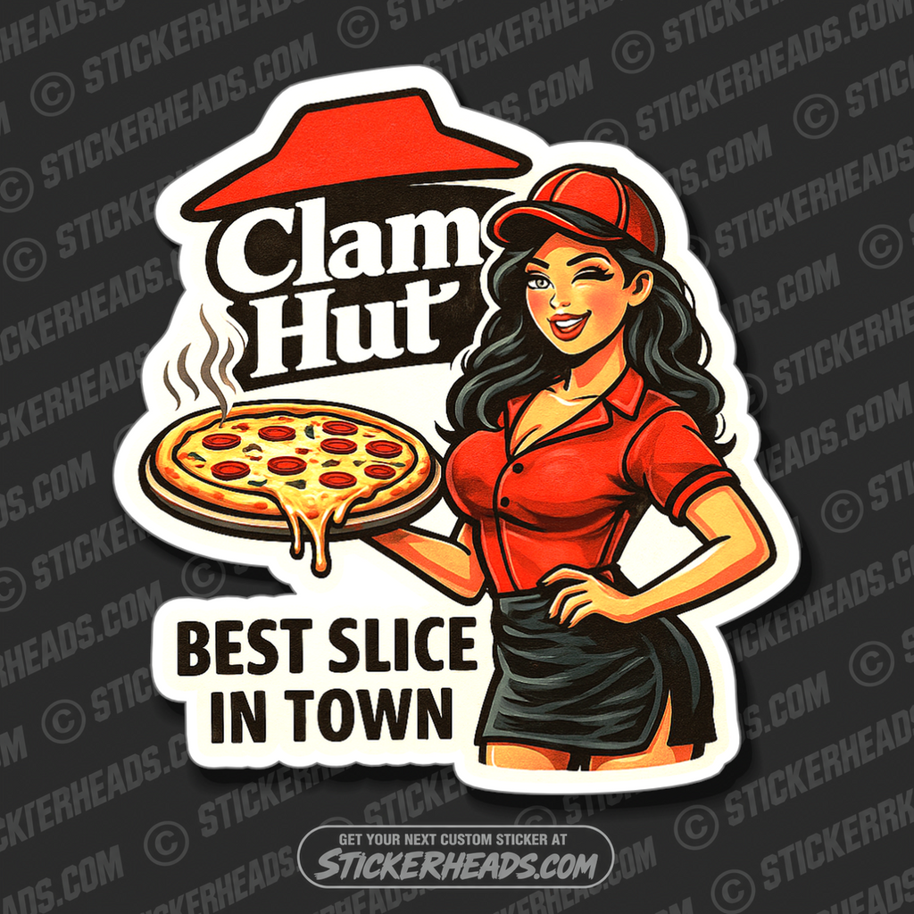 CLAM HUT BEST SLICE IN TOWN - UNION Misc Funny Sticker