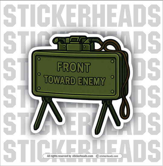 CLAYMORE MINE FRONT TOWARD ENEMY - Bomb Misc Funny Sticker