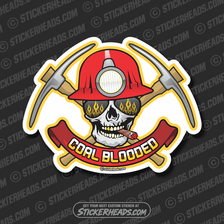 Coal Blooded Skull  - Coal Miners Mining Sticker