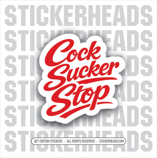 COCK SUCKER STOP - union Funny Sticker