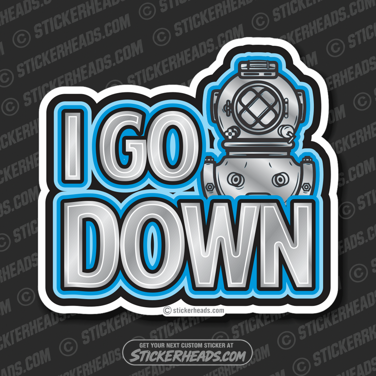 I go Down - Commercial Diver Sticker