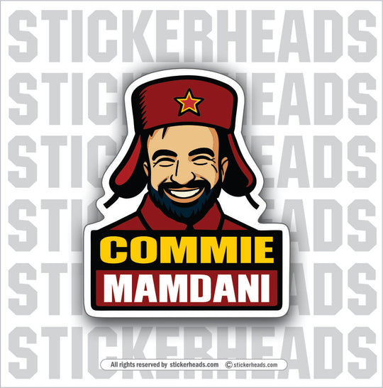 COMMIE MAMDANI - Funny Work Misc Political Sticker