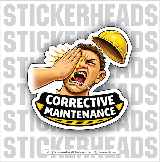 CORRECTIVE MAINTENANCE - Misc Funny Sticker
