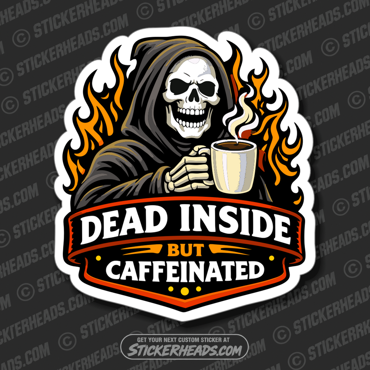 DEAD INSIDE BUT CAFFINATED - GRIN REAPER - Misc Funny Sticker