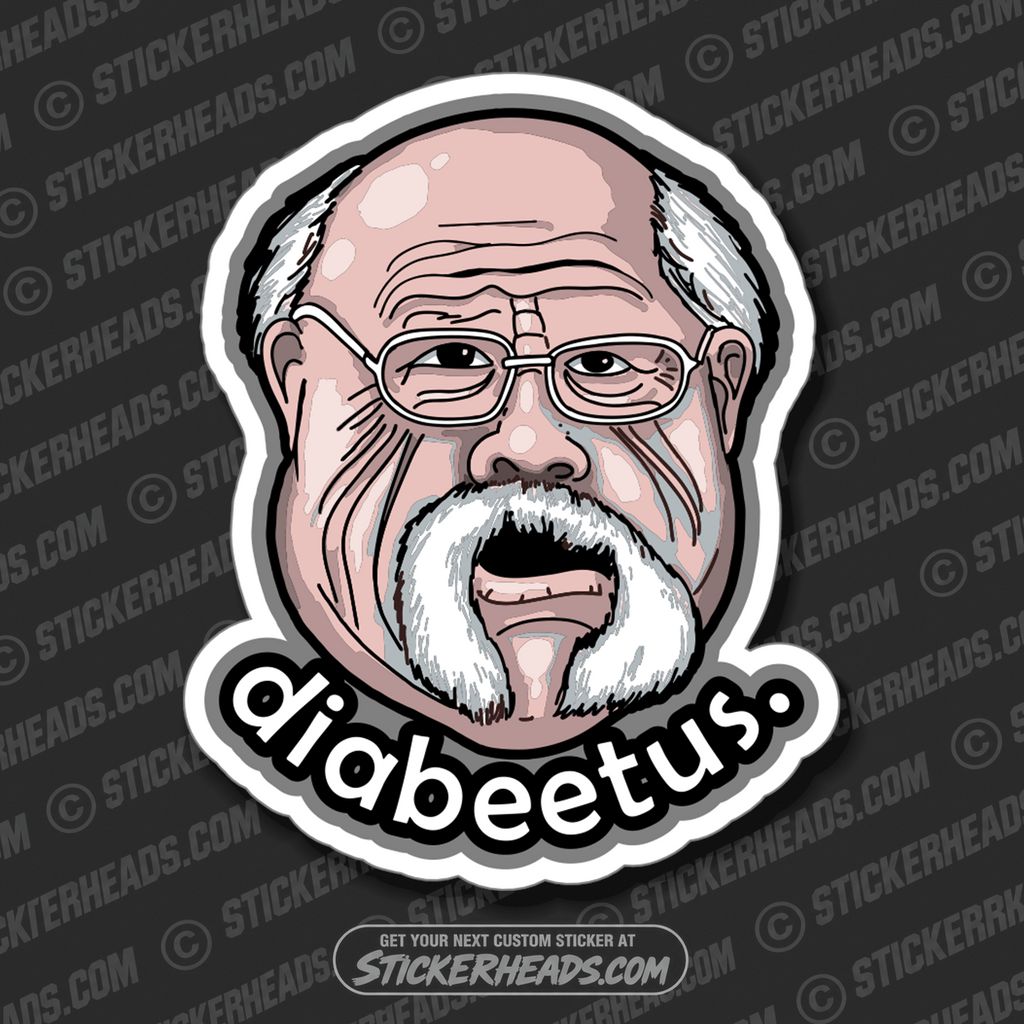 DIABEETUS -  Work Union Misc Funny Sticker