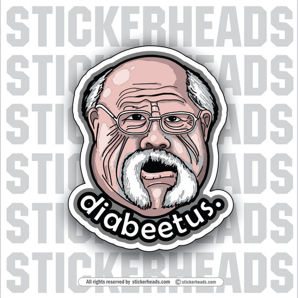 DIABEETUS -  Work Union Misc Funny Sticker