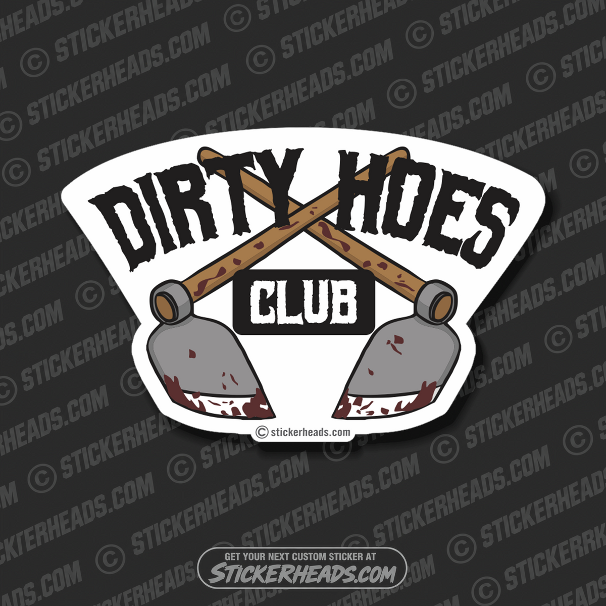 DIRTY HOES CLUB - Laborer - Sticker