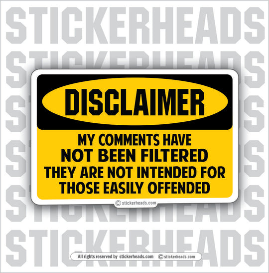 Disclaimer - My Comments Have Not Been - Funny Work Misc Sticker