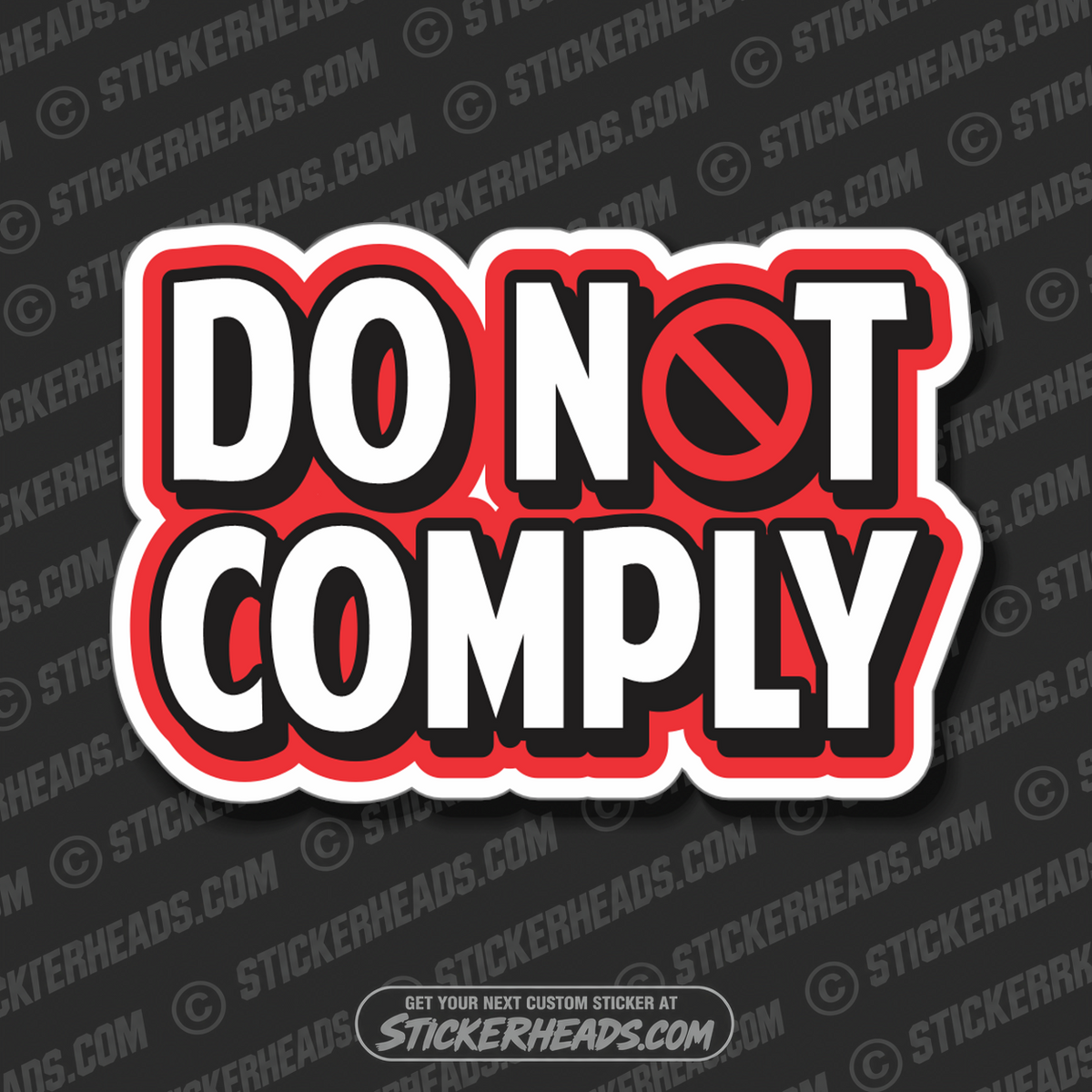 DO NOT COMPLY - Work Union Misc Funny Sticker