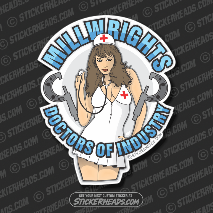 Doctors Of Industry - Millwright Millwrights - Sexy Chick - Sticker