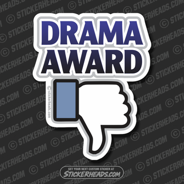 Drama Award  -  Funny Work Sticker