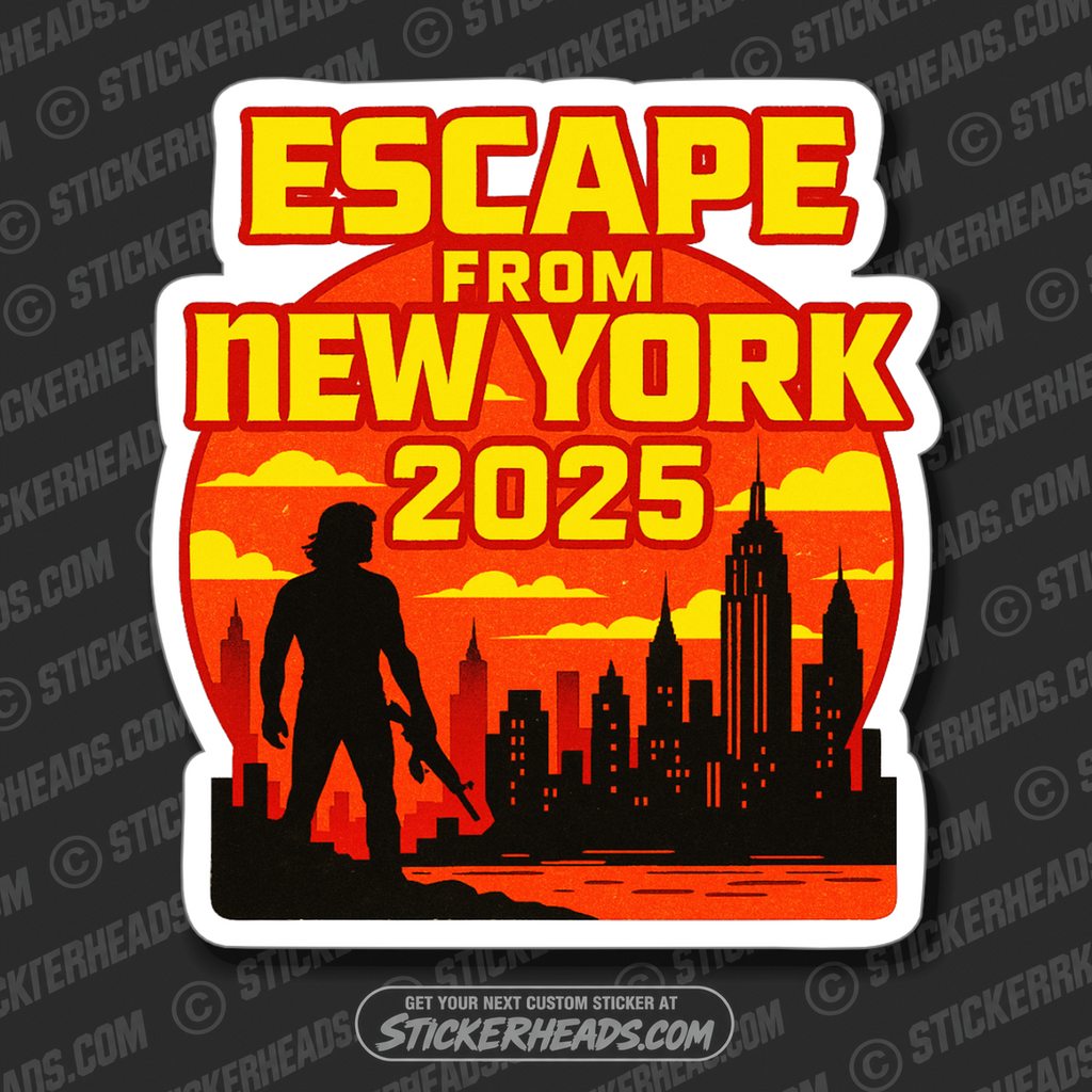ESCAPE FROM NEW YORK 2025 - Funny Work Misc Political Sticker