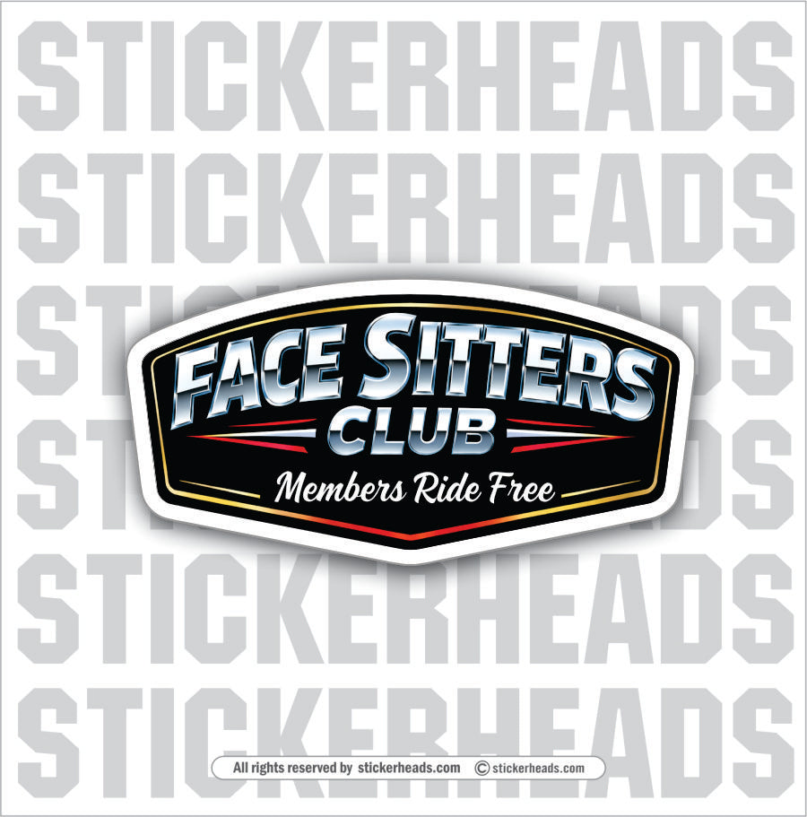 FACE SITTERS CLUB - funny sticker